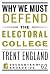 Why We Must Defend the Electoral College