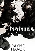 Tantalize