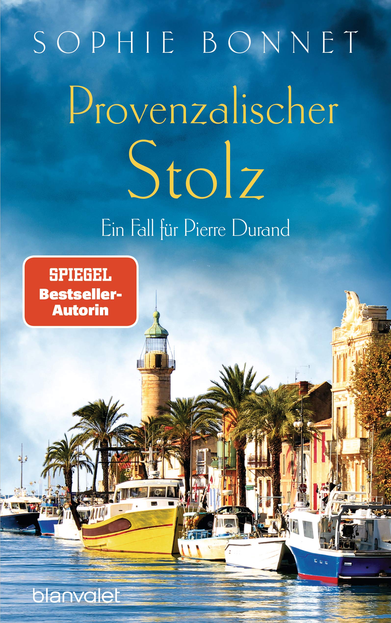 Provenzalischer Stolz: Ein Fall für Pierre Durand (Pierre Durand, #7)