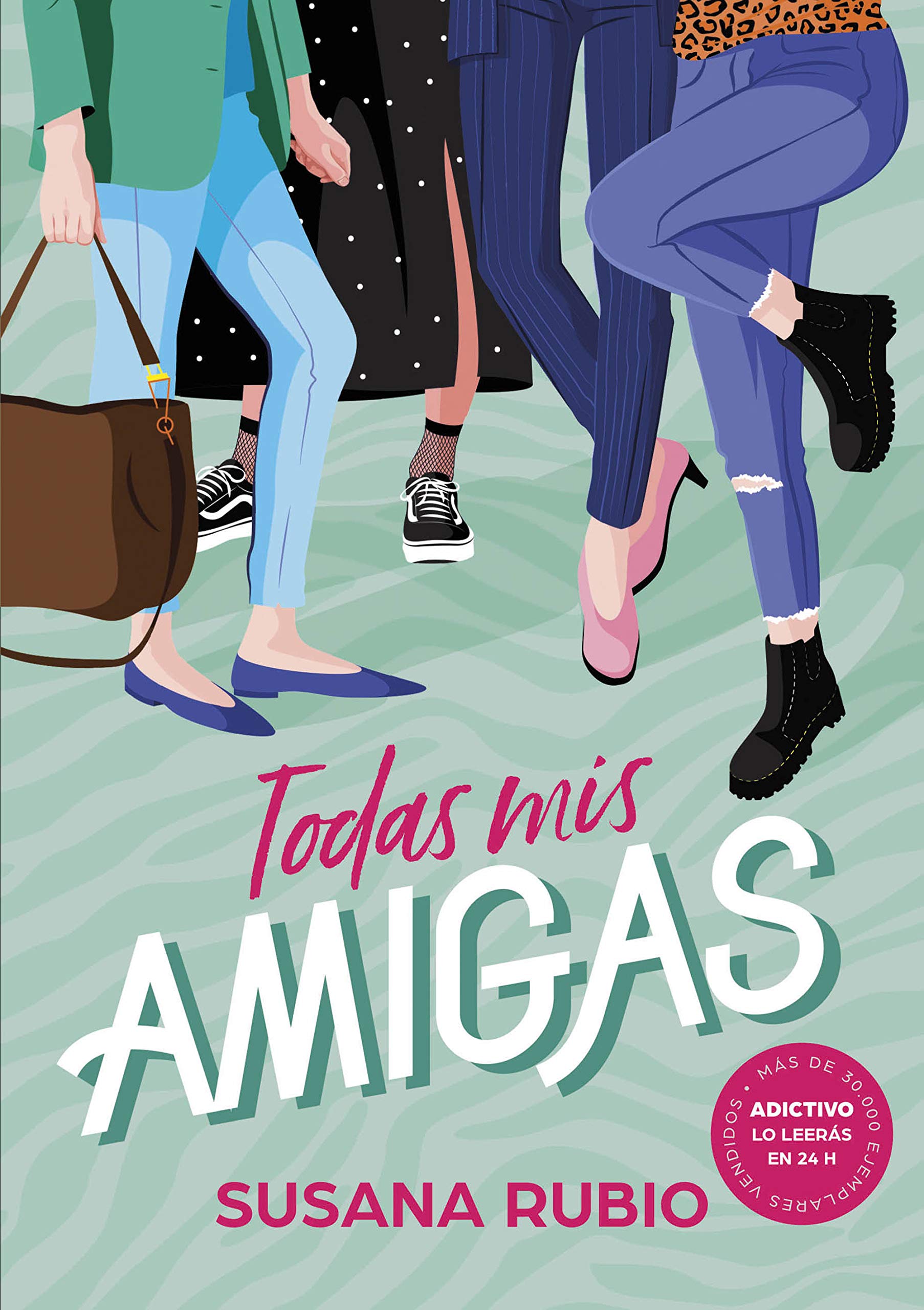 Todas mis amigas (Todas mis amigas, #1)