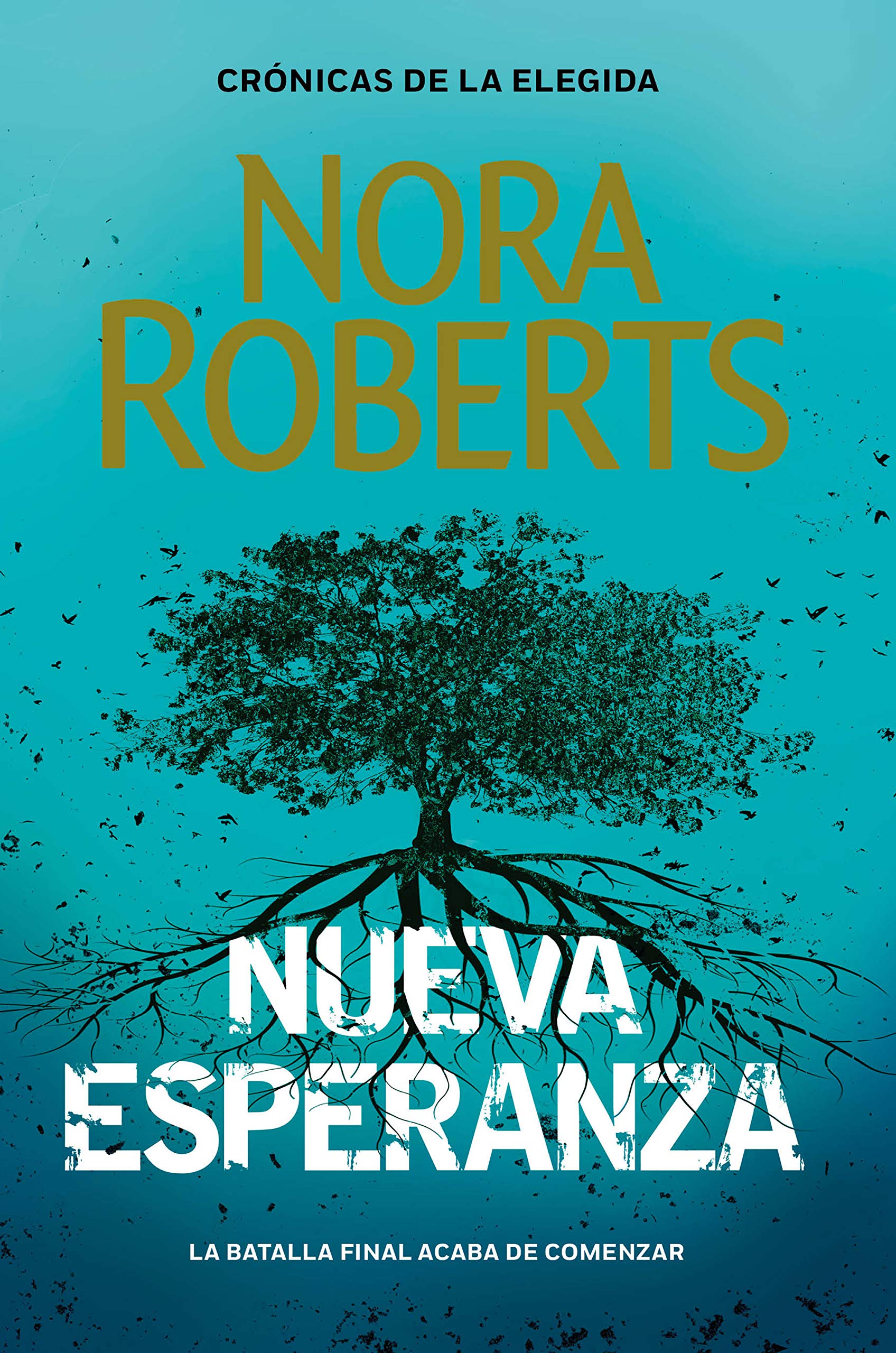 Nueva Esperanza (Crónicas de la Elegida #3)