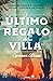 El último regalo de Villa