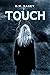 Touch