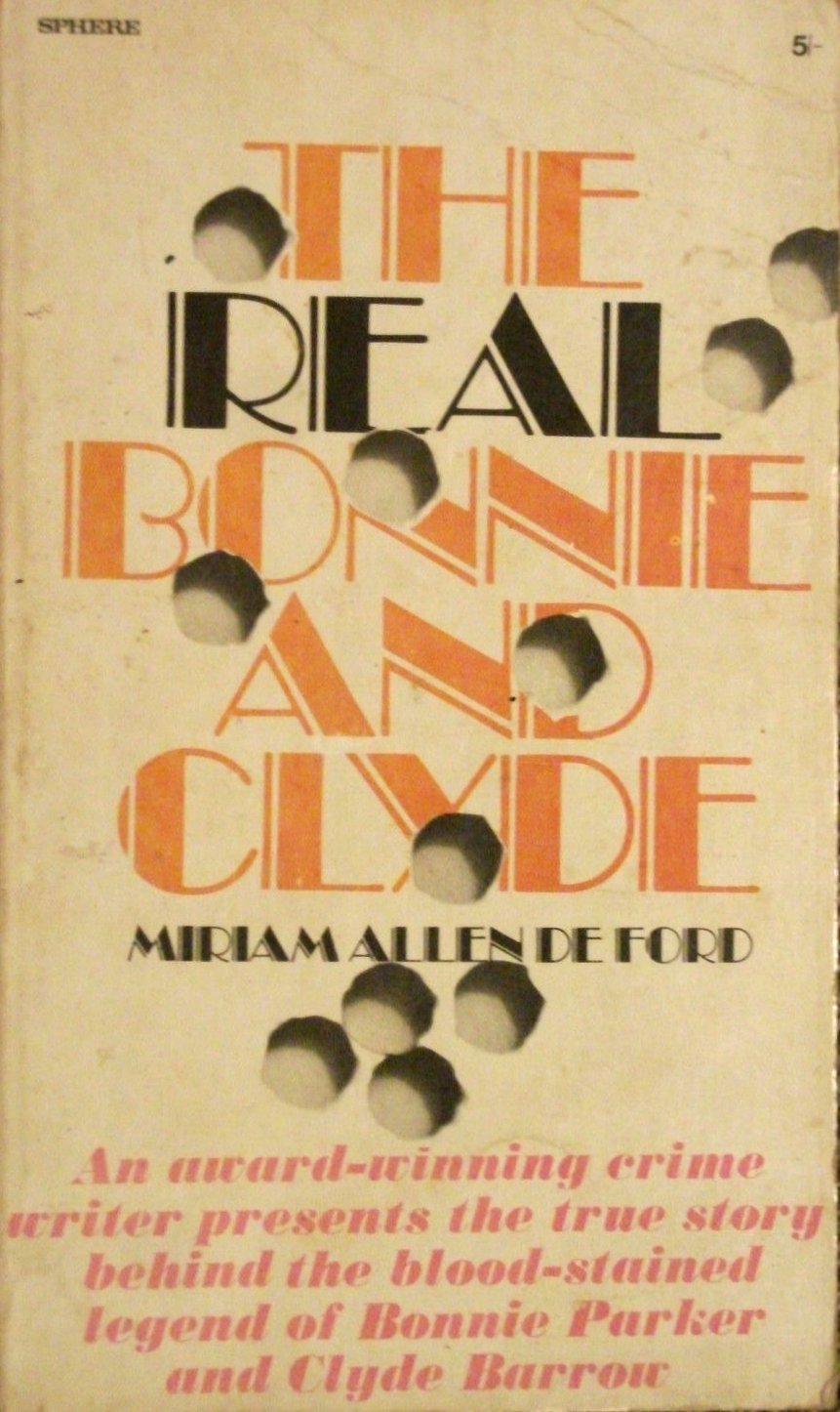 The Real Bonnie And Clyde (Paperback)