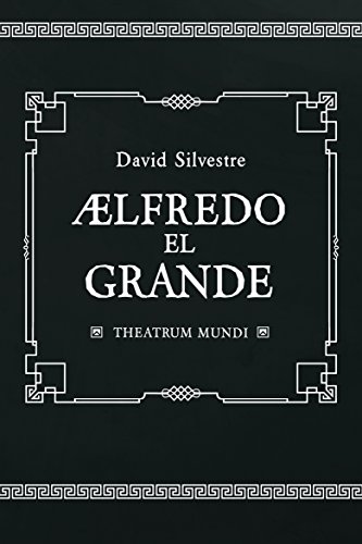 Alfredo el Grande (Spanish Edition)