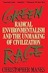 Green Rage: Radic...