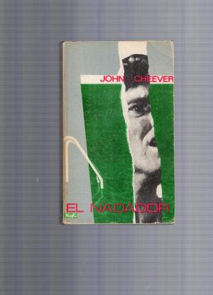 Portada de El nadador, de John Cheever