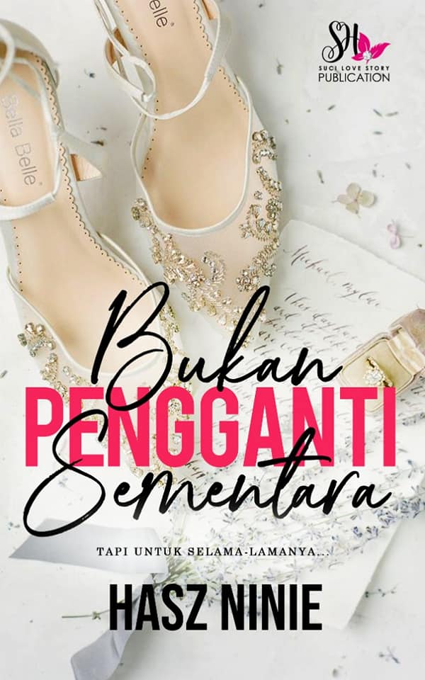 Bukan Pengganti Sementara