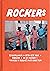 Rockers by Ted Bafaloukos