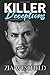 Killer Deceptions (Deadly Encounters)