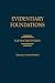 Evidentiary Foundations