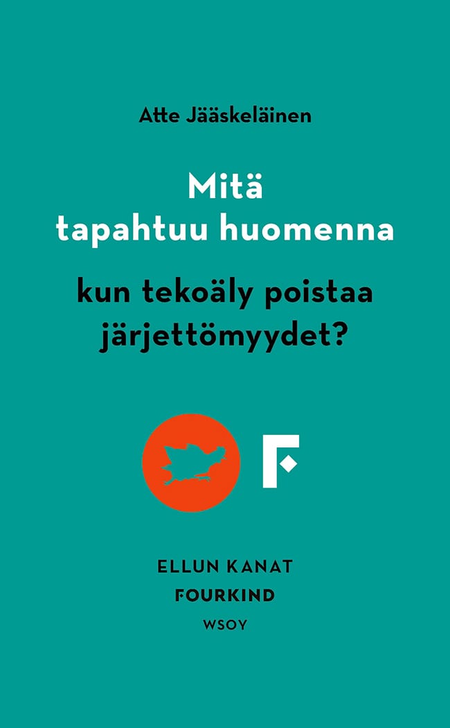 Mitä tapahtuu huomenna? Kun tekoäly poistaa järjettömyydet