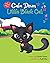 Calm Down Little Black Cat:...