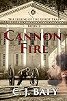 Cannon Fire (The legend of the Ghost Train, #2)
