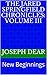 New Beginnings (The Jared Springfield Chronicles, #3)