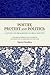 Poetry, Protest and Politics: A Study of Progressive Urdu Poetry. with Special Reference to the Works of Faiz Ahmed Faiz, Ali Sardar Jafri, and Kaifi Azmi