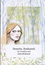 Demelsa Nankarrek ha Hwedhlow Erel