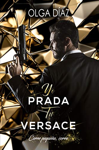 Yo Prada, tu Versace
