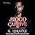 Blood Captive (Blackthorne Vampires, #1)