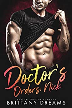Doctor's Orders: Nick