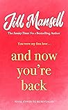 And Now You're Back