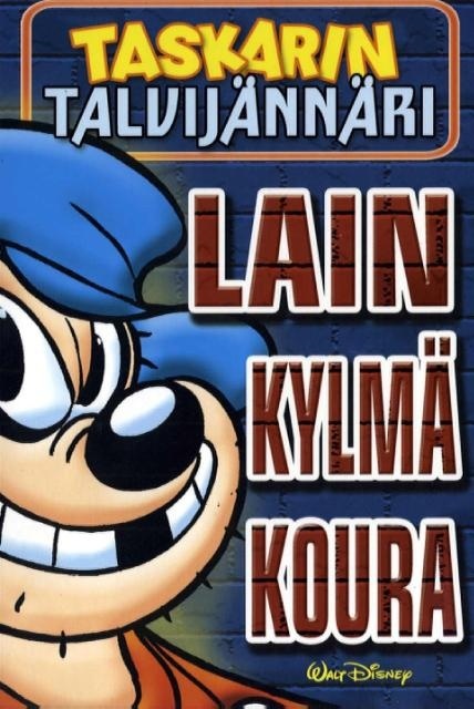 Lain kylmä koura - Taskarin talvijännäri (Paperback)