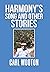Harmony'S Song and Other Stories by Carl Wooton