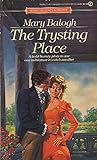 The Trysting Place