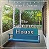The Summer House by Lauren K. Denton