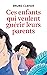 Ces enfants qui veulent guérir leurs parents (Payot Psy) by Bruno Clavier