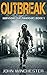 Outbreak (Surviving the Pandemic #1)