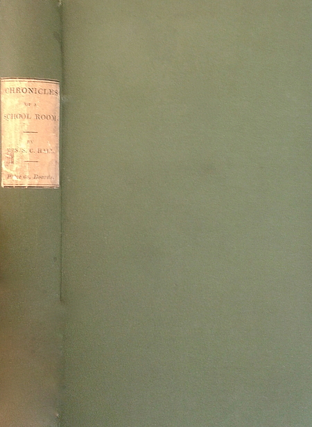 Chronicles of a School Room (Hardcover)