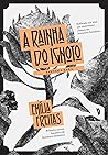 A Rainha do Ignoto by Emília Freitas