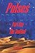 Pulses, Part One, The Sentinel (The Pulses Trilogy)