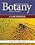 Botany: Introduction to Plant Biology and Botany: A Lab Manual