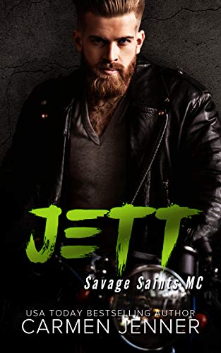 Jett (Savage Saints MC, #3)