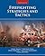 Firefighting Strategies and Tactics: .