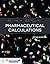 Pharmaceutical Calculations (book): .