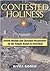 Contested Holiness: Jewish, Muslim, and Christian Perspective on the Temple Mount in Jerusalem