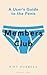 Members Club: A User's Guide to the Penis