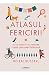 Atlasul fericirii