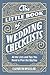 The Little Book of Wedding Checklists: All the Lists and Tips You Need to Plan the Big Day