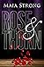 Rose & Thorn