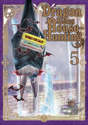 Dragon Goes House-Hunting, Vol. 5 (Paperback)