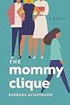 The Mommy Clique