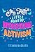 My First Little Book of Intersectional Activism