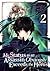 My Status as an Assassin Obviously Exceeds the Hero’s Manga, Vol. 2