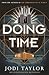 Doing Time (The Time Police)