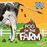 Poo on the Farm by Emilie Dufresne Poo on the Farm by Emilie Dufresne