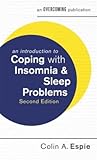 An Introduction to Coping with Insomnia and Sleep Problems An Introduction to Coping with Insomnia and Sleep Problems